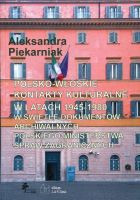 Polsko-włoskie kontakty kulturalne w latach 1945–1980 w świetle dokumentów archiwalnych polskiego Ministerstwa Spraw Zagranicznych