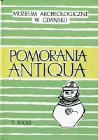 Pomorania Antiqua  t. XXXI