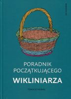 Poradnik początkującego wikliniarza 