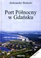 Port Północny w Gdańsku + DVD