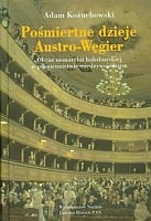 Pośmiertne dzieje Austro-Węgier