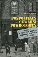 Pospolitacy, cuwaksi, powrotowcy