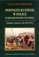 Pospolite ruszenie w Polsce w drugiej połowie XVII wieku