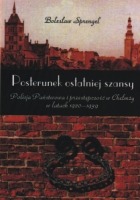 Posterunek ostatniej szansy. Policja Państwowa i przestępczość w Chełmży w latach 1920-1939