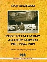 Posttotalitarny autorytaryzm PRL 1956-1989