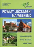 Powiat lidzbarski na weekend