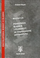 Powstania Śląskie i plebiscyt ze współczesnej perspektywy