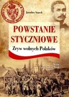 Powstanie styczniowe Zryw wolnych Polaków