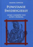 Powstanie Świdrygiełły