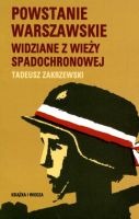 Powstanie Warszawskie widziane z wieży spadochronowej