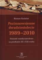 Pozimnowojenne dwudziestolecie 1989-2010