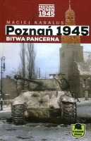 Poznań 1945. Bitwa pancerna