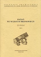 Poznań we wczesnym średniowieczu t.V