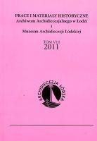 Prace i materiały historyczne Archiwum Archidiecezjalnego w Łodzi i Muzeum Archidiecezji Łódzkiej t.VIII