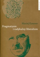 Pragmatyzm i radykalny liberalizm