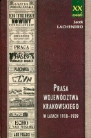 Prasa województwa krakowskiego w latach 1918-1939