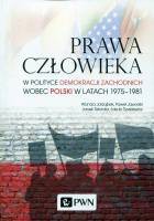 Prawa człowieka w polityce demokracji zachodnich wobec Polski w latach 1975-1981