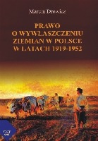 Prawo o wywłaszczeniu ziemian w Polsce w latach 1919-1952