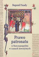 Prawo patronatu w Rzeczypospolitej w czasach nowożytnych