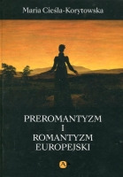 Preromantyzm i romantyzm europejski