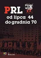 PRL od lipca 44 do grudnia 70