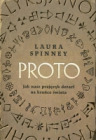 Proto. Jak nasz prajęzyk dotarł na krańce świata