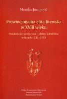 Prowincjonalna elita litewska w XVIII wieku 