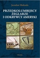 Przedkolumbijscy żeglarze i odkrywcy Ameryki