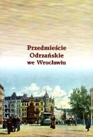 Przedmieście Odrzańskie we Wrocławiu