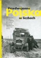 Przedwojenna Polska w liczbach