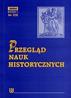 Przegląd Nauk Historycznych R V/2006/nr 1(9)