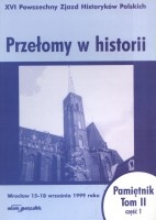 Przełomy w historii t.2, cz.1