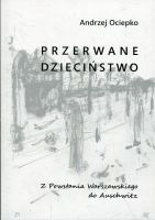 Przerwane dzieciństwo