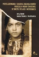Prześladowania i masowa zagłada Romów podczas II wojny światowej w świetle relacji i wspomnień