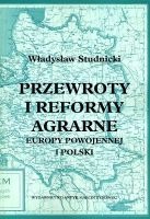 Przewroty i reformy agrarne Europy powojennej i Polski