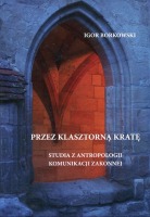 Przez klasztorną kratę 