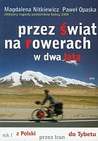 Przez świat na rowerach w dwa lata