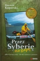Przez Syberię na gapę