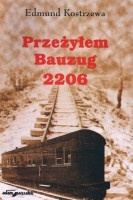 Przeżyłem Bauzug 2206