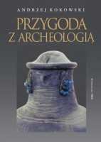 Przygoda z archeologią