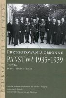 Przygotowania obronne państwa 1935-1939