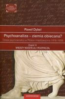 Psychoanaliza - ziemia obiecana?