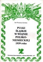 Pułki śląskie w wojnie polsko-niemieckiej 1939 roku