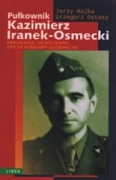 Pułkownik Kazimierz Iranek-Osmecki