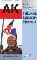 Pułkownik Kukliński - tajna misja