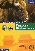 Puszcza Białowieska Przewodnik