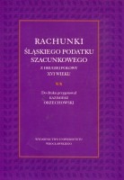 Rachunki śląskiego podatku szacunkowego z drugiej połowy XVI wieku