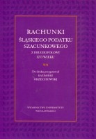 Rachunki śląskiego podatku szacunkowego z drugiej połowy XVI wieku