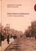 Rada Główna Opiekuńcza w latach I Wojny Światowej