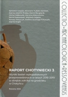 Raport chotyniecki, cz. 3